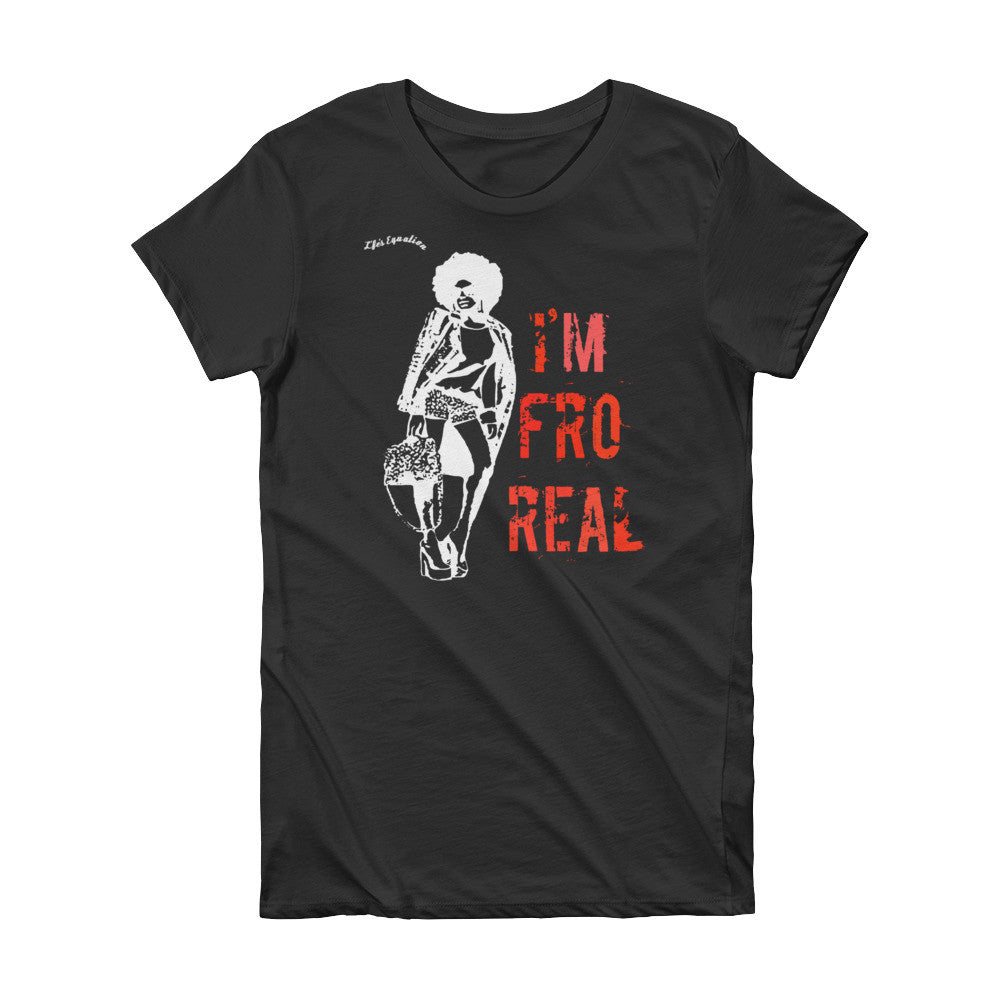 I'm Fro Real (Black) Short Sleeve Women's T-shirt